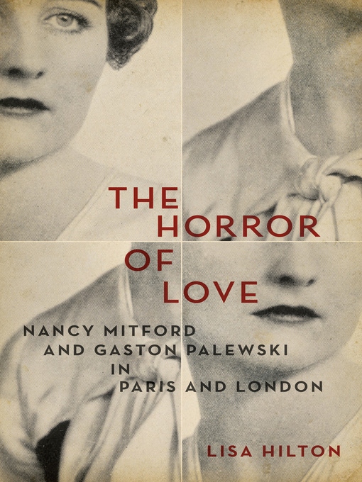 Title details for The Horror of Love by Lisa Hilton - Available